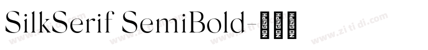 SilkSerif SemiBold字体转换